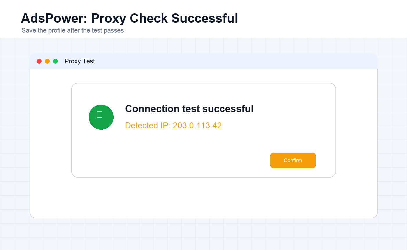 English AdsPower proxy test successful result