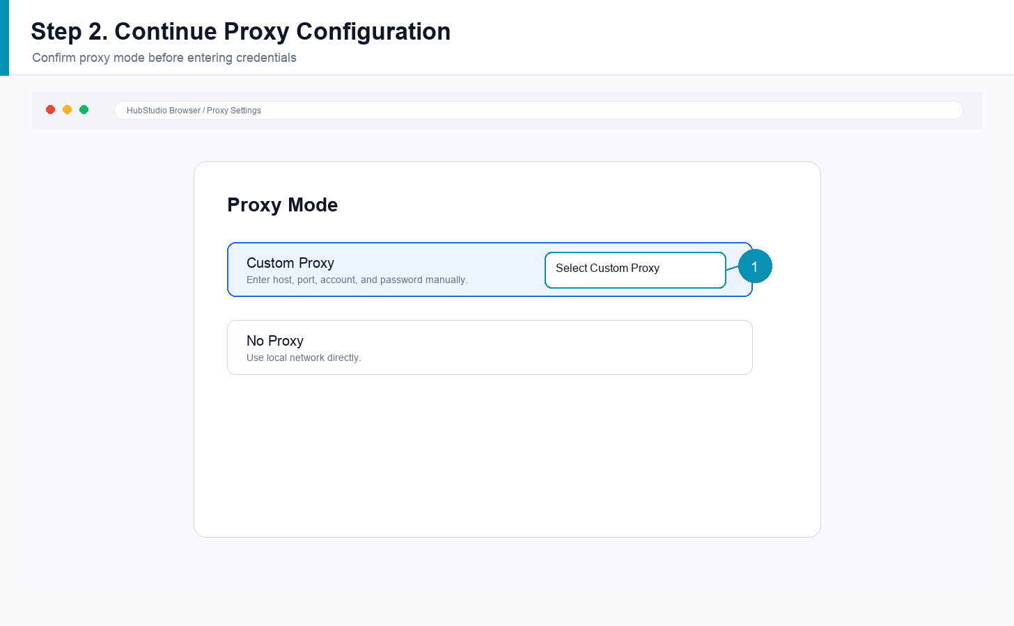 English HubStudio proxy mode confirmation before entering credentials