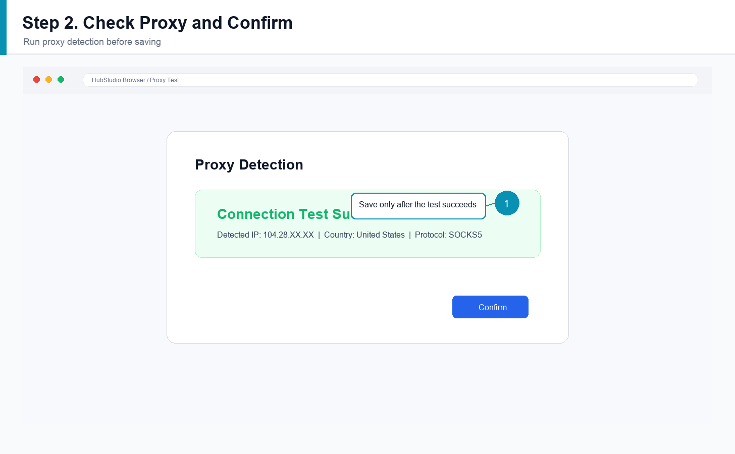English HubStudio proxy test successful message with detected IP